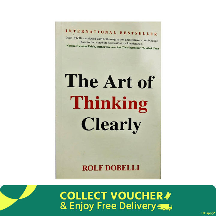 The art of thinking Clearly