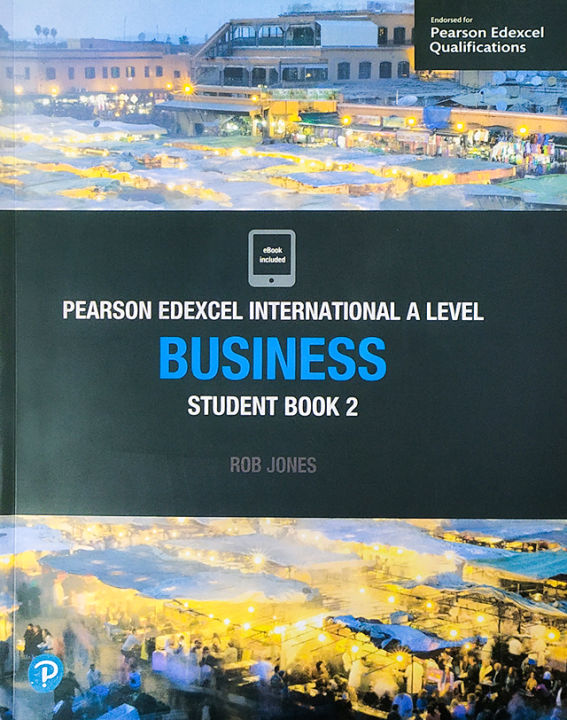 Pearson%20Edexcel%20International%20A2%20Level%20Business%20Student%20Book-%202%20:%20Matt%20Paper%20-%20Image%202