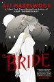 Bride  (  Book by Ali Hazelwood  )   (  Premium Paper and Matte Cover  ). 