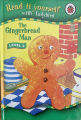 Read It Yourself Level 2 Gingerbread Man Hardcover. 