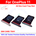 For OnePlus 11 Single / Dual Nano Sim Card Tray Holder Sim Adaptor With Free Sim Ejector Pin Replacement Part. 