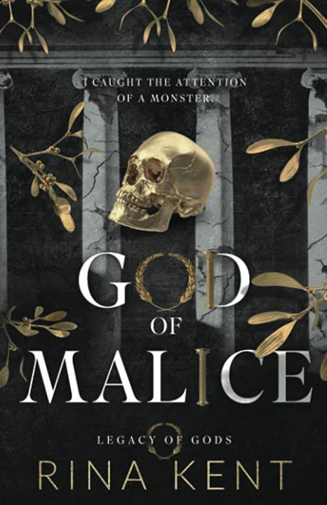 God of Malice  ( Legacy of Gods #1 ) by Rina Kent  ( Premium Paper and Matte Cover )