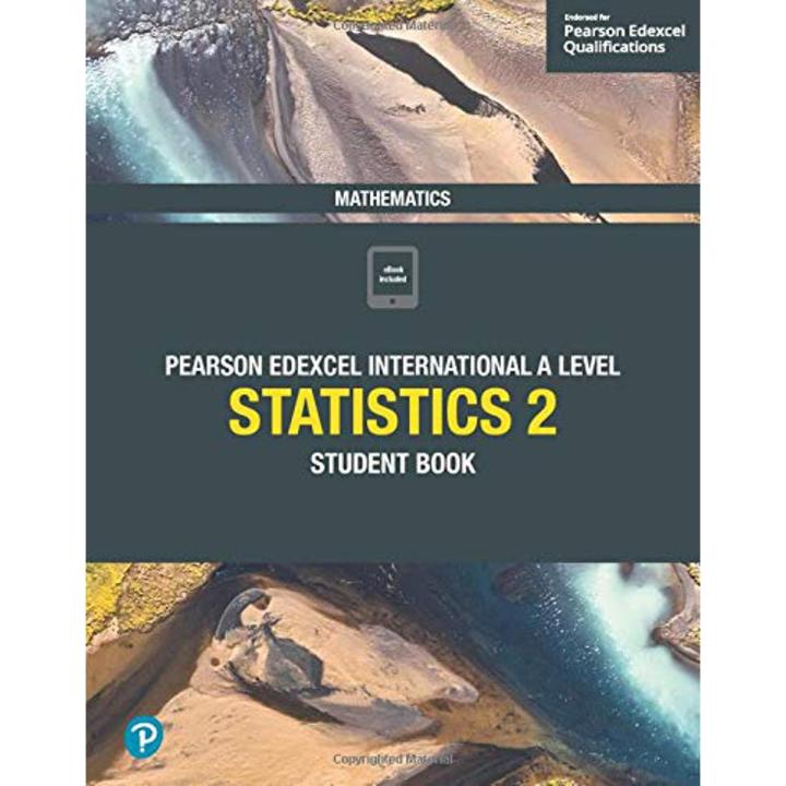Pearson Edexcel International A Level Mathematics Statistics 2 Student ...