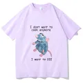 I Dont Want To Cook Anymore Tshirt I Dont Want To Die T Shirt Cute Mouse T-shirt Men Women Harajuku Creativity Short Sleeve Tee. 