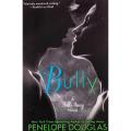 Bully (The Fall Away Series Book 1) by Penelope Douglas. 