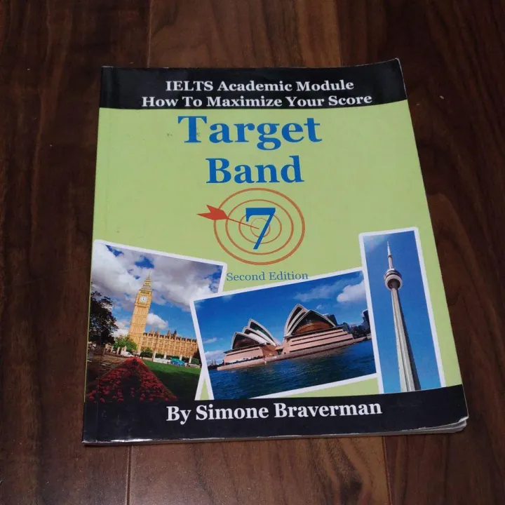 Useful Tips for IELTS Target Band 7 Academic Module by Simone Braverman