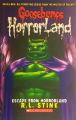 Escape From Horrorland (Goosebumps Horror land 11). 