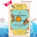 A Calendar of Wisdom by Leo Tolstoy. 