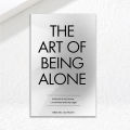 The Art of Being ALONE by Renuka Gavrani  (Premium  Paperback). 