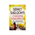 Chasing Tomorrow by Sidney Sheldon. 