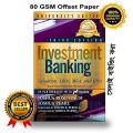 Investment Banking: Valuation, Leveraged Buyouts, and Mergers and Acquisitions (Hard Cover). 