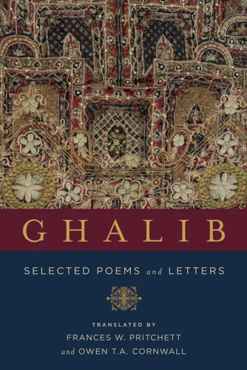 Ghalib:%20Selected%20Poems%20and%20Letters%20(Translations%20from%20the%20Asian%20Classics)%20by%20Mirza%20Asadullah%20Khan%20Ghalib%20-%20Image%202