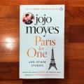 Paris for One and Other Stories by Jojo Moyes. 