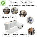 3 inch Thermal Paper Roll, 10 PCS 78mm x 51mm For POS Printer, Customer Receipt Roll.