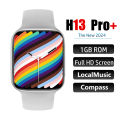 H13 Pro Plus Smart Watch 1GB ROM 45mm Compass Local Music BT Call Heartrate Smartwatch Women Men Original PK Hello Watch 3 Plus.