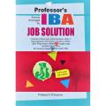 প্রফেসর’স আইবিএ জব সলিউশন by প্রফেসর’স সম্পাদনা পরিষদ - Professor's iba job Solution by Professors Edit Council. 