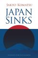 Japan Sinks (Dover Doomsday Classics) Paperback –  by Sakyo Komatsu (Author), Michael Gallagher (Translator). 
