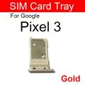 SIM Card Tray Slot For Google Pixel 3 SIM Card Tray Slot For Google Pixel 3.