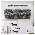 Dustproof AC Cover For 1 Ton, 1.5 Ton, 2 Ton Printed 1.5 Ton Ac Cover Star Printed 2 Ton Ac Cover. 