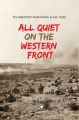 All Quiet on the Western Front by Erich Maria Remarque. 