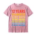 Vintage 12th Birthday Shirt Gift 12 Years Old Being Awesome T-Shirt Gift Top T-shirts High Quality T Shirt Cotton Men Leisure.