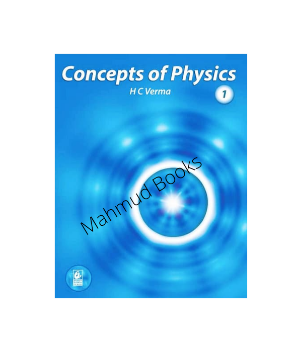 Concepts%20of%20Physics%20(%20Vol%20-%20I%20)%20by%20HC%20Verma%20-%20book%20-%20Image%202