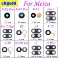 cltgxdd Rear Back Camera Glass Lens For Meizu MX4 MX5 Pro MX6 Pro 7 7Plus E2 E3 U10 U20 M15 Lite 15 Plus X8 V8 Camera Glass Lens. 