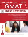 GMAT Reading Comprehension (Manhattan Prep GMAT Strategy Guides) by Manhattan Prep. 