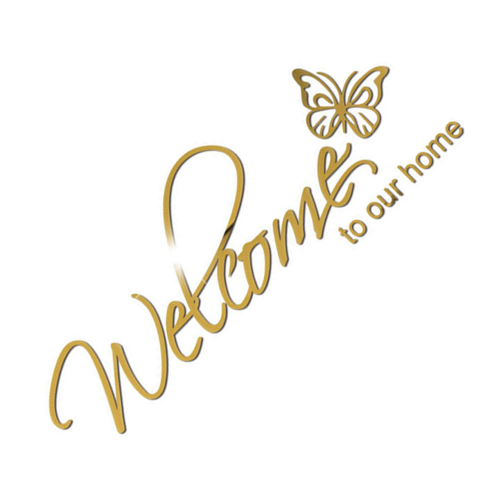 【Wweirdoo】Wall Sticker Nice-looking Attractive Decorative Welcome Sign with Butterfly Sticker for Home