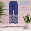 Fashion Trend Soft Quality Fabrics Print Palazzo For Woman. উমাইশা ফ্যাশান নিয়ে এসেছে সফট লোণ এর প্রিন্ট প্লাজো . শতভাগ খাঁটি ও নরম সুতি লিনেন মিক্স কাপড় দিয়ে তৈরি করা হয়েছে.. 