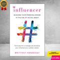 Influencer: Building Your Personal Brand in the Age of Social Media by Brittany Hennessy - Premium - Paperback. 