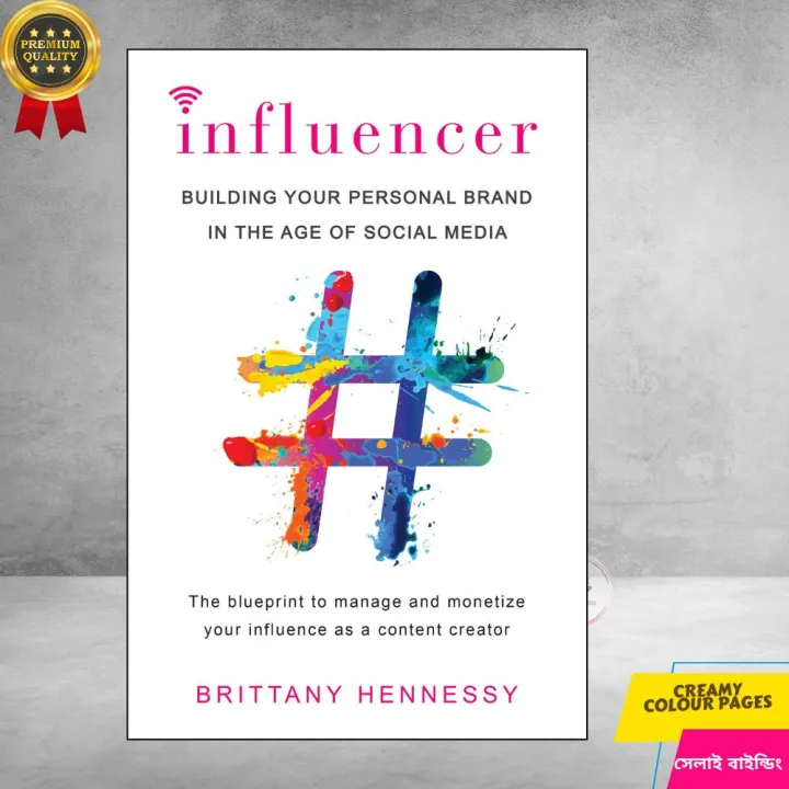 Influencer:%20Building%20Your%20Personal%20Brand%20in%20the%20Age%20of%20Social%20Media%20by%20Brittany%20Hennessy%20-%20Premium%20-%20Paperback%20-%20Image%202