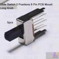Slide Switch 2 Positions 6 Pin PCB Mount Long Knob-5pcs. 