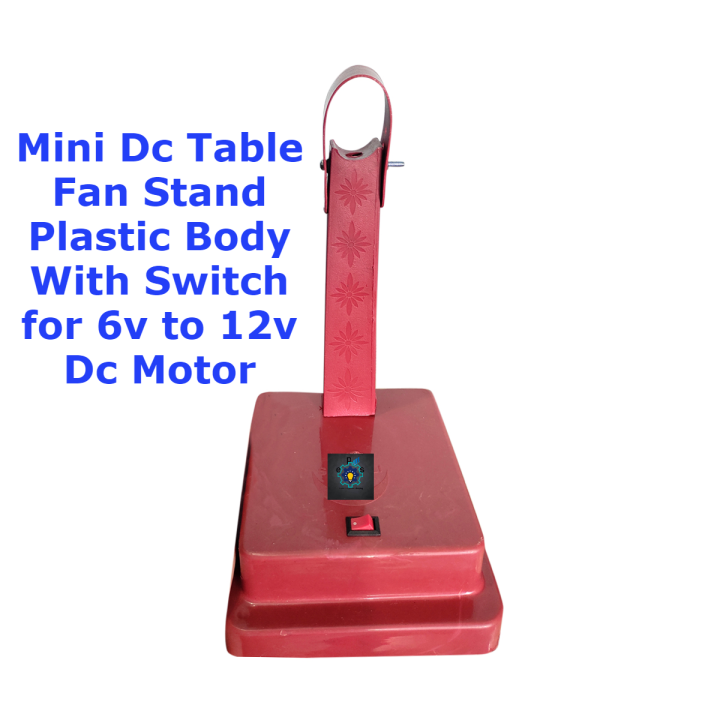Mini Dc Table Fan Stand Plastic Body With Switch for 6v to 12v Dc Motor