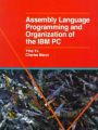 Assembly Language Programming and Organization of the IBM PC. 