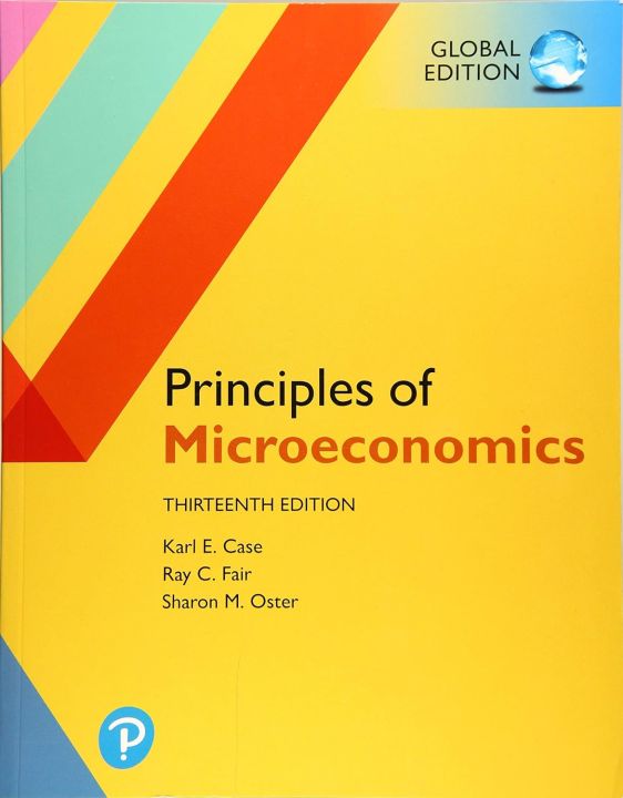 Principles of Microeconomics By Karl E. Case, Ray C. Fair &amp; Sharon E. Oster | Daraz.com.bd
