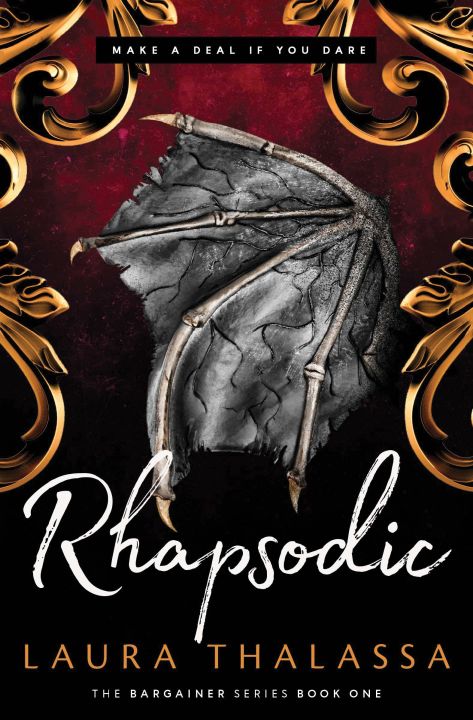 Rhapsodic (The Bargainer, #1) by Laura Thalassa
