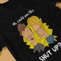 Beavis and ButtHead TShirt Shut Up Basic Polyester T Shirt Leisure Men Tee Shirt Printing Trendy. 