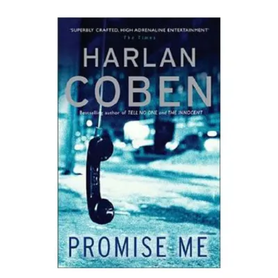 Promise Me  (  Myron Bolitar #8  )   (  Book by Harlan Coben  )   (  Premium Paper and Matte Cover  )