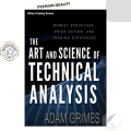 The Art and Science of Technical Analysis: Market Structure, Price Action, and Trading Strategies by Adam Grimes. 