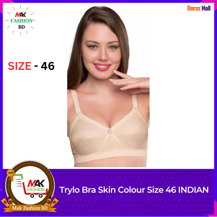 Trylo Bra Skin Colour Size 46 INDIAN