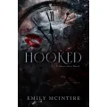Hooked (Never After Series) by Emily McIntire (Hardcover). 