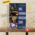 King, Warrior, Magician, Lover: Rediscovering the Archetypes of the Mature Masculine Book by Douglas Gillette and Robert L. Moore. 