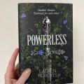 Powerless ( The Powerless Trilogy #1 ) ( Book by Lauren Roberts ) | Matte Lamination | Premium Paper |. 