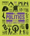 The Politics Book: Big Ideas Simply Explained by DK (Hardcover Colour). 