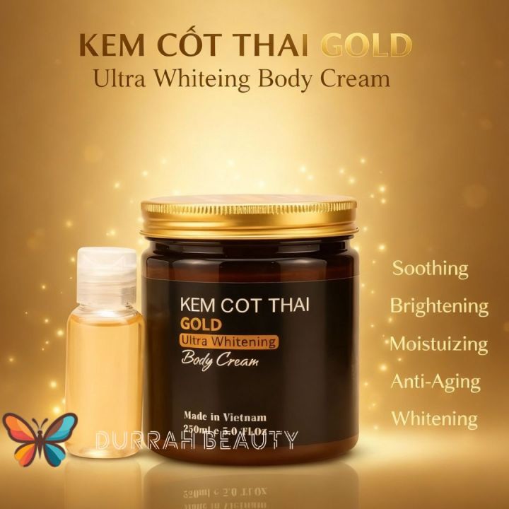 KEM COT THAI GOLD Ultra Whitening Body Cream 250ml | Premium Body Brightening & Moisturizing Care | Made in Vietnam