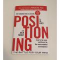 Positioning: The Battle for Your Mind by Jack Trout & Philip Kotler. 