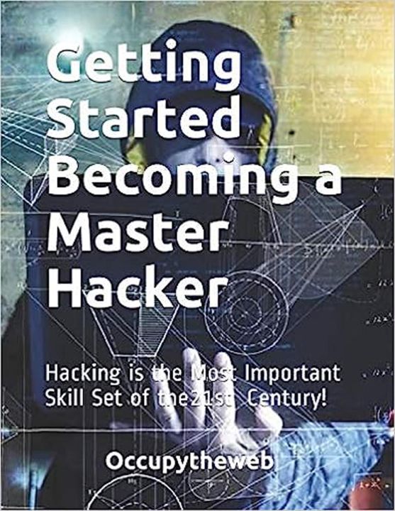 Getting%20Started%20Becoming%20a%20Master%20Hacker%20by%20Occupytheweb%20-%20Image%202