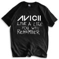 Fashion brand T shirt mens loose Avicii live a life you will remember t-shirt Unisex Tee Avicii EDM dance legend Cotton tshirt.