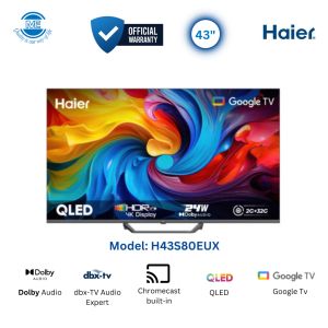 Bornilshop HAIER 43" Smart Outstanding Visuals with 4K QLED HDR10 Supported Google TV With Free Delivery and Official Warranty | H43S80EUX